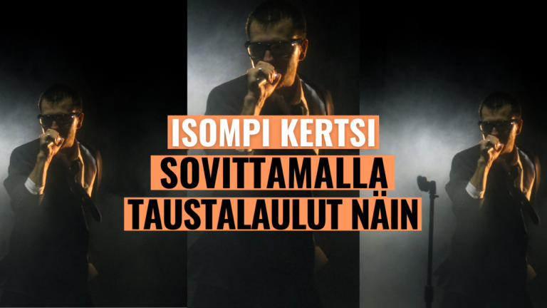 isompi kertosäe - sovita taustalaulut näin