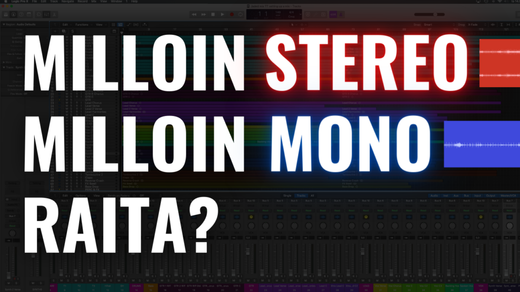 milloin mono milloin stereo