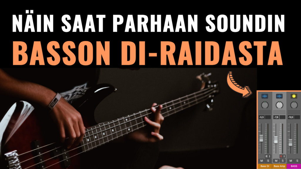 Näin saat parhaan soundin basson DI-raidasta (1)