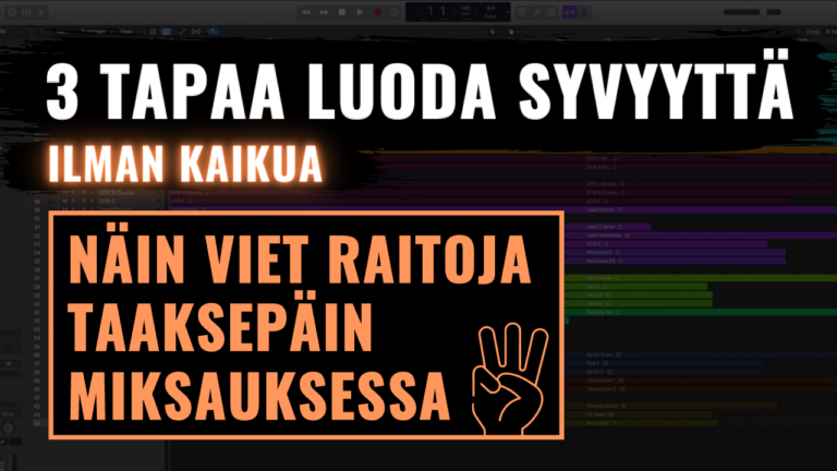 näin viet raitoja taaemmas miksauksessa