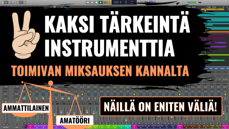 kaksi tärkeintä instrumenttia - näillä on eniten väliä